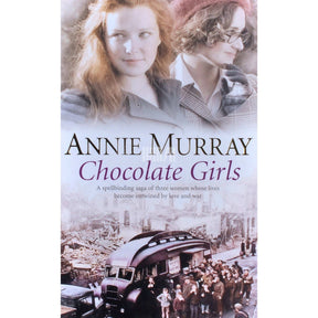 Annie Murray Chocolate Girls