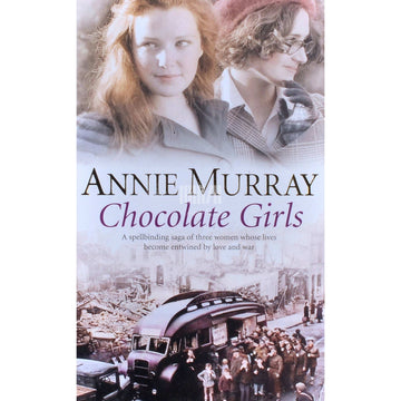 Annie Murray - Chocolate Girls