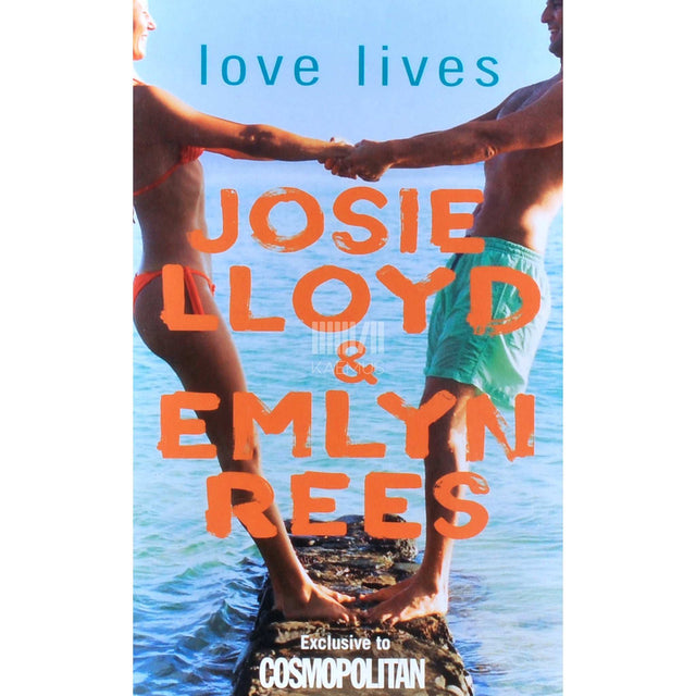 Josie Lloyd; Emlyn Rees - Love Lives