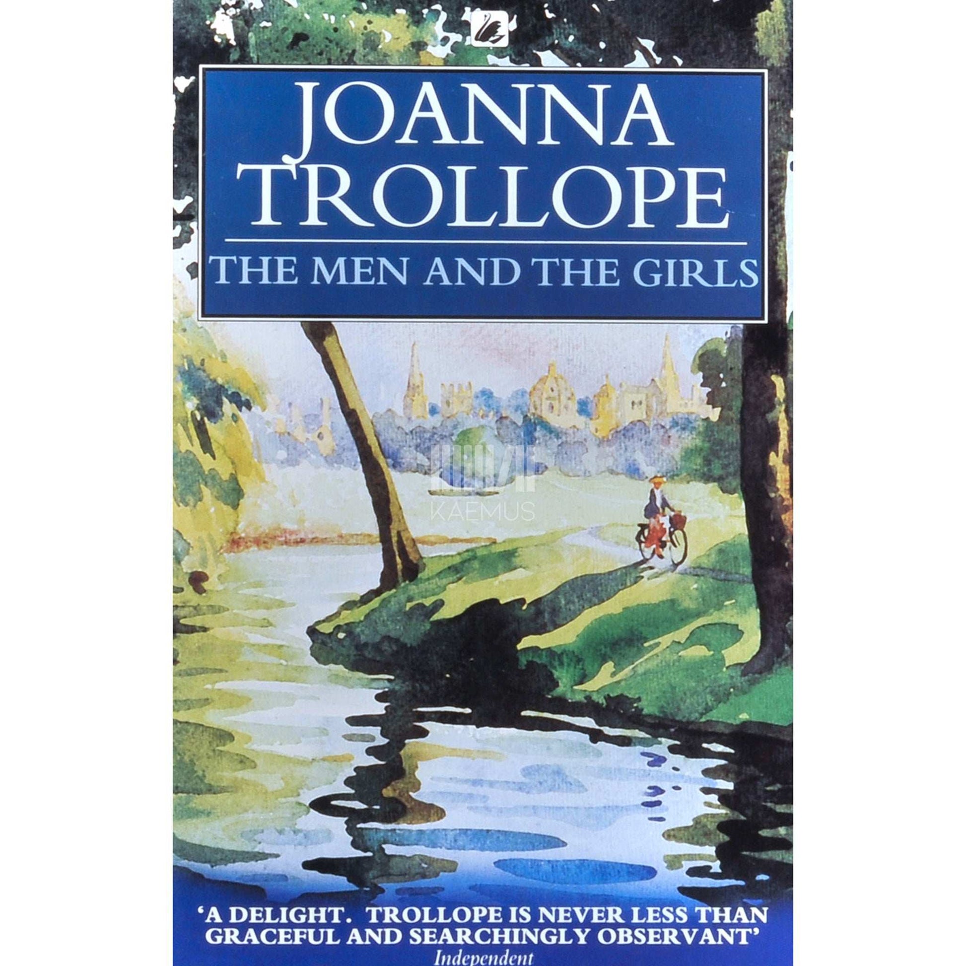 Joanna Trollope - The men and the girls