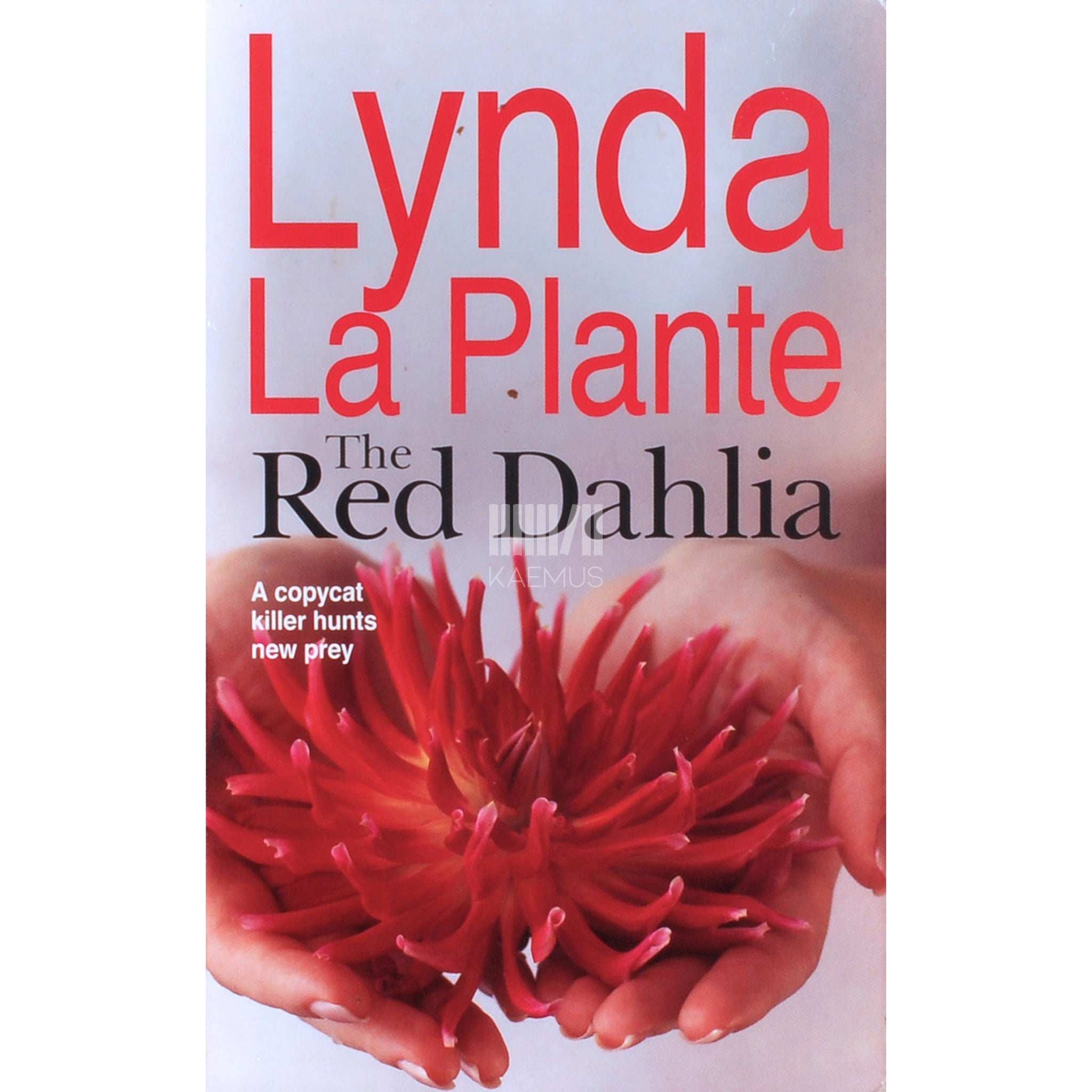 Lynda La Plante The Red Dahlia
