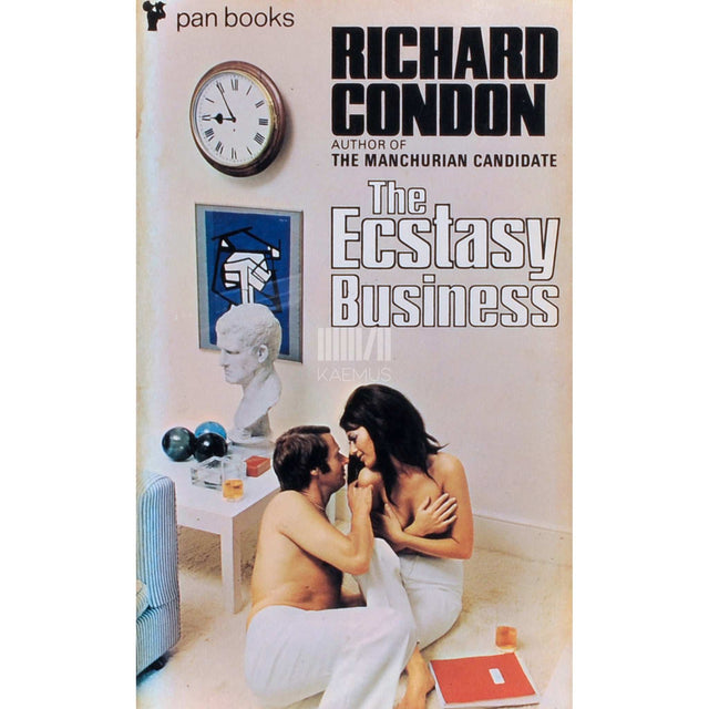 Richard Condon - The Ecstasy Business