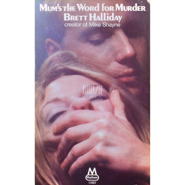 Brett Halliday - Mum's the Word for Murder