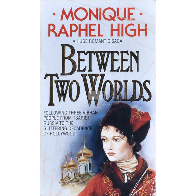 Monique Raphel High - Between Two Worlds