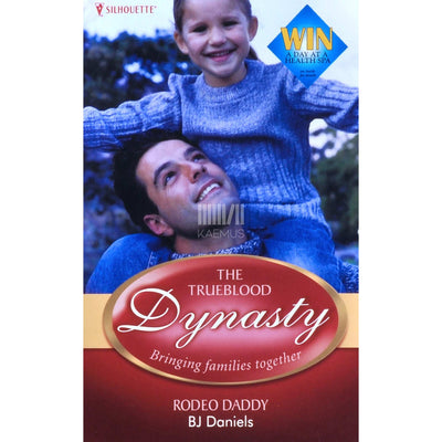 B.J. Daniels - Rodeo Daddy