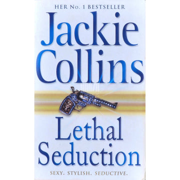 Jackie Collins - Lethal Seduction
