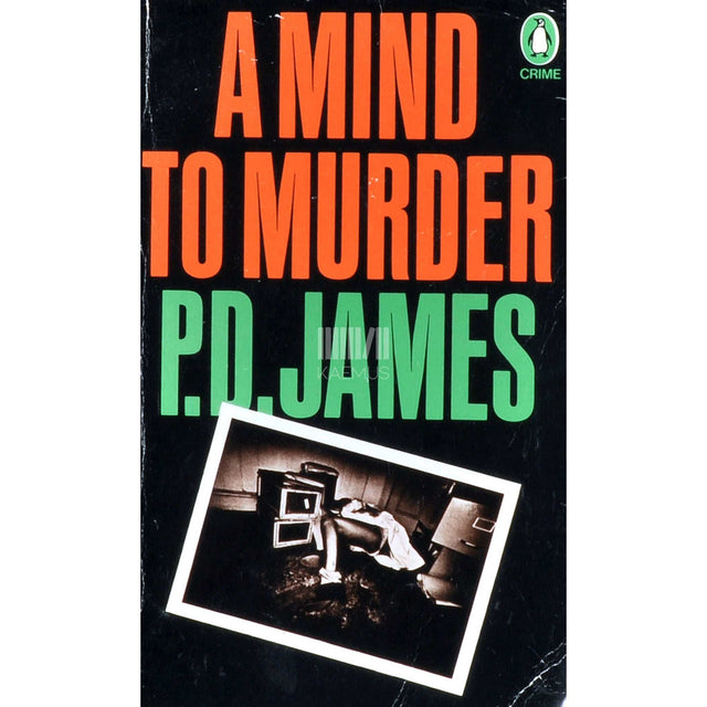 P.D. James - A Mind To Murder