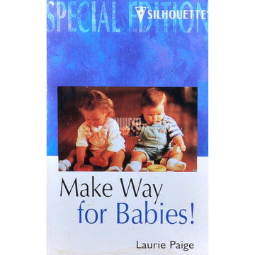 Laurie Paige - Make Way For Babies!