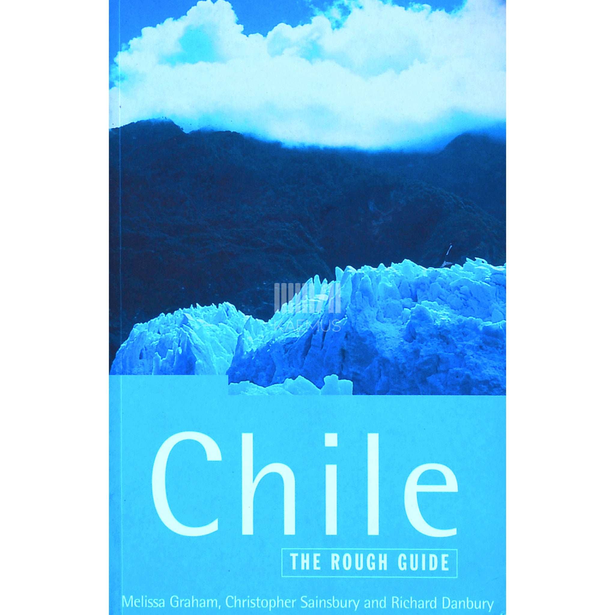 … Chile. The Rough Guide