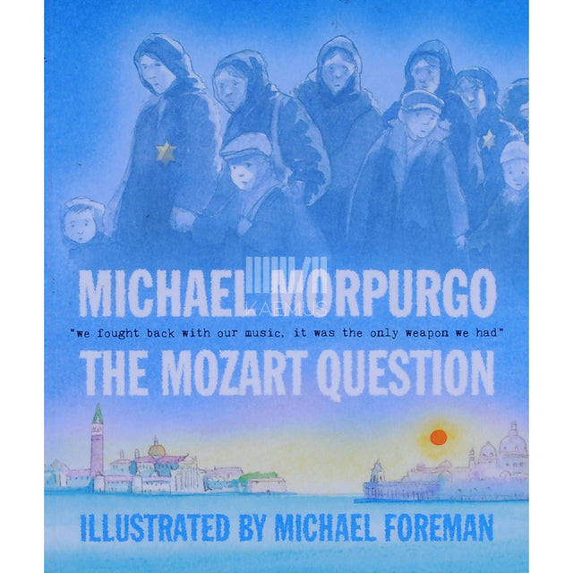 Michael Morpurgo - The Mozart Question