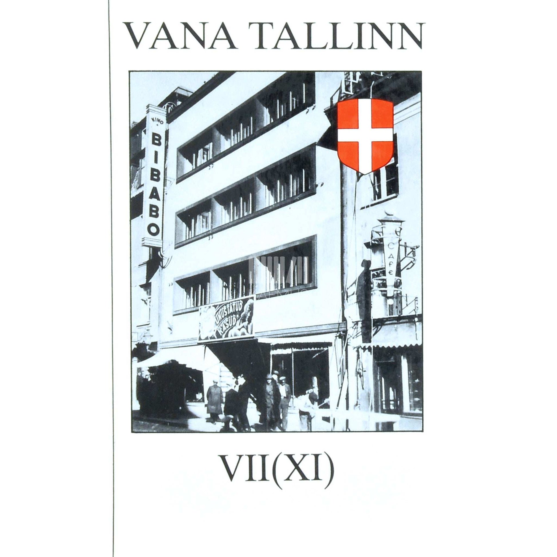 … - Vana Tallinn 7. osa