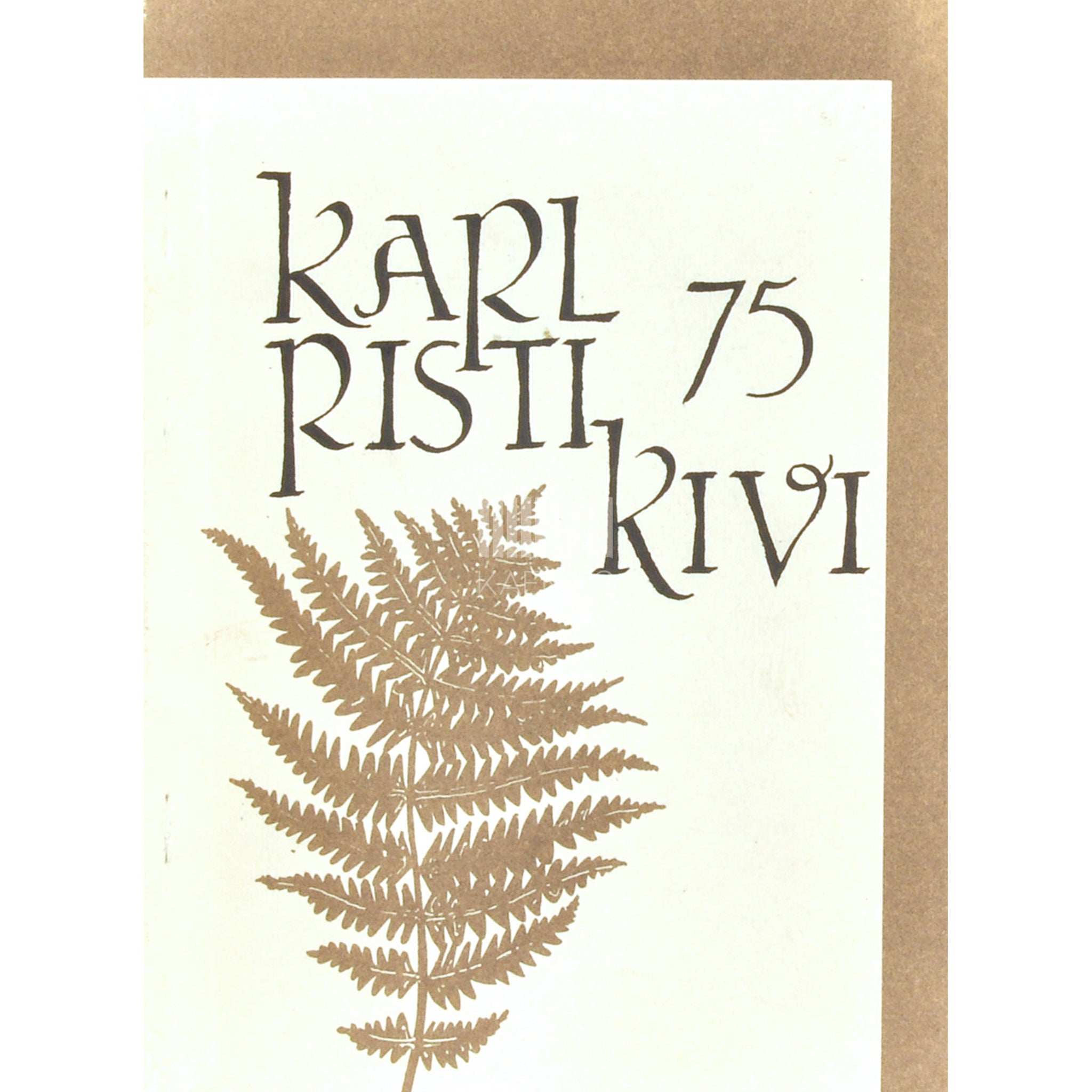 … Karl Ristikivi 2. osa