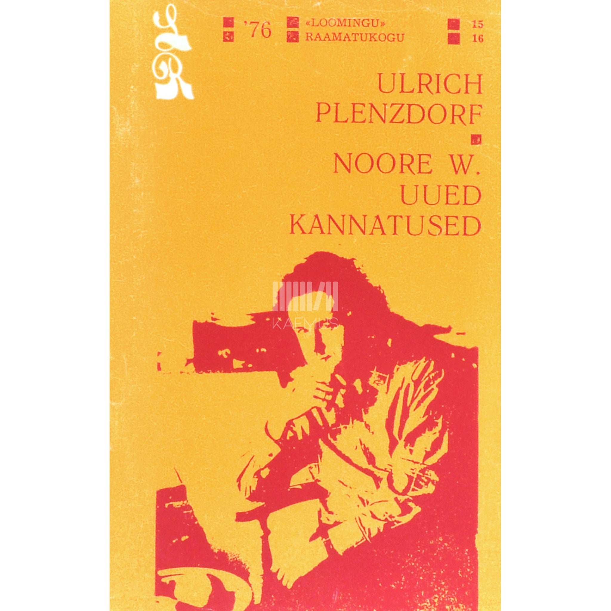 Ulrich Plenzdorf Noore W. uued kannatused