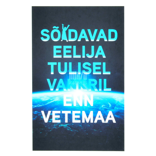 Enn Vetemaa - Sõidavad Eelija tulisel vankril