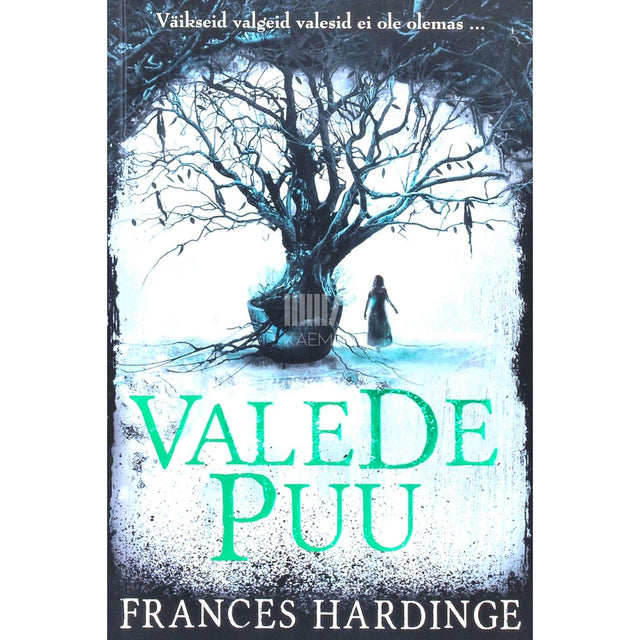 Frances Hardinge - Valede Puu