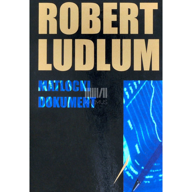 Robert Ludlum - Matlocki dokument