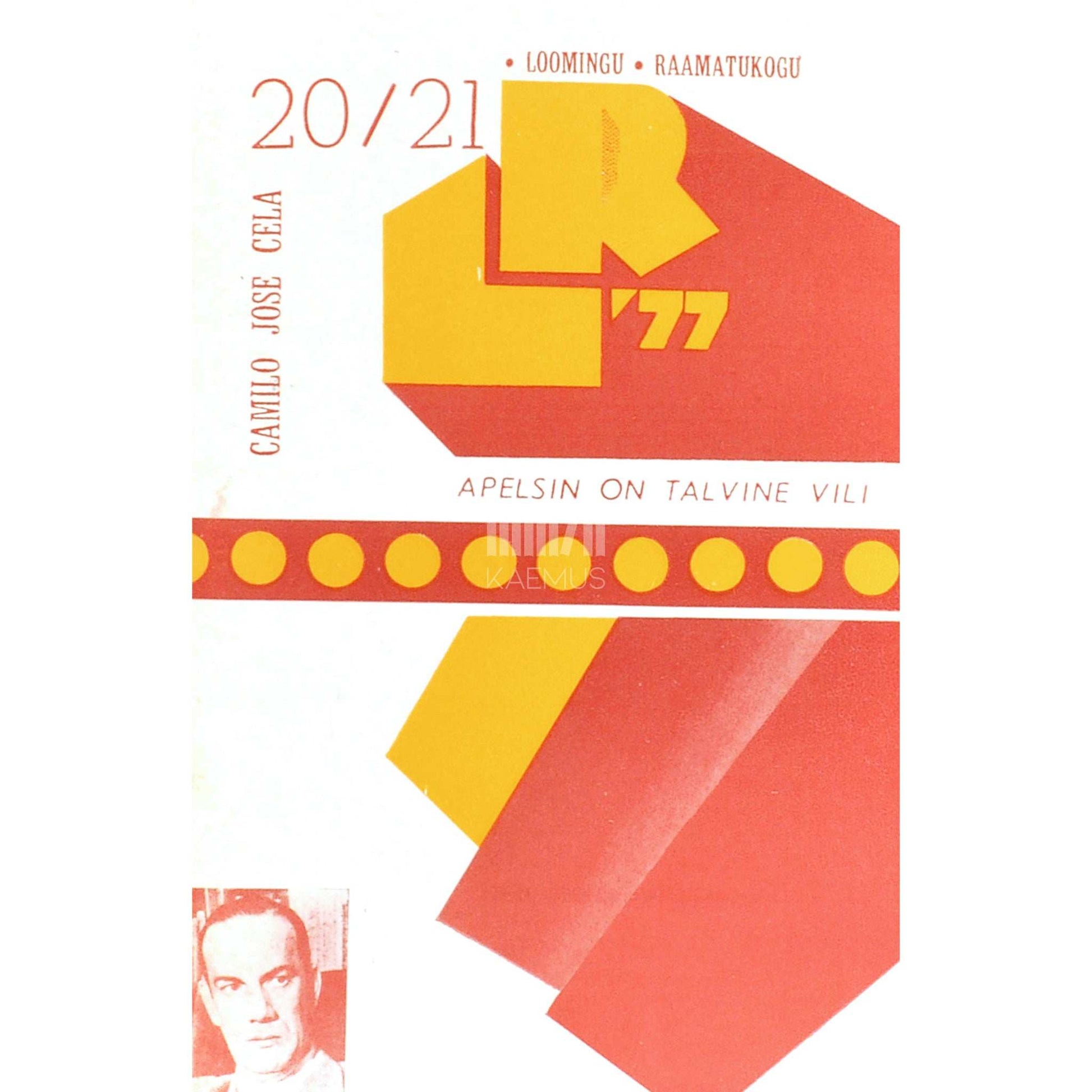 Camilo José Cela - Apelsin on talvine vili