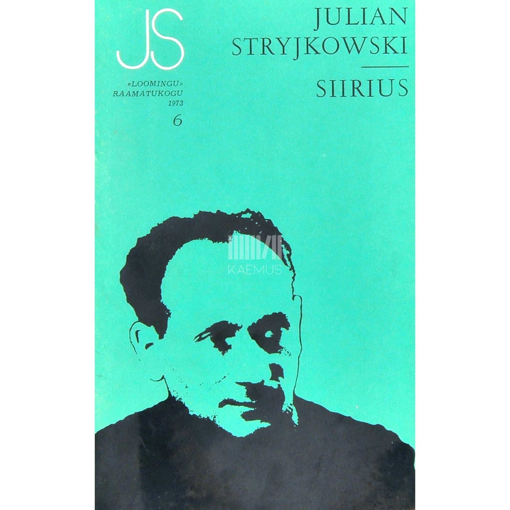 Julian Stryjkowski Siirius
