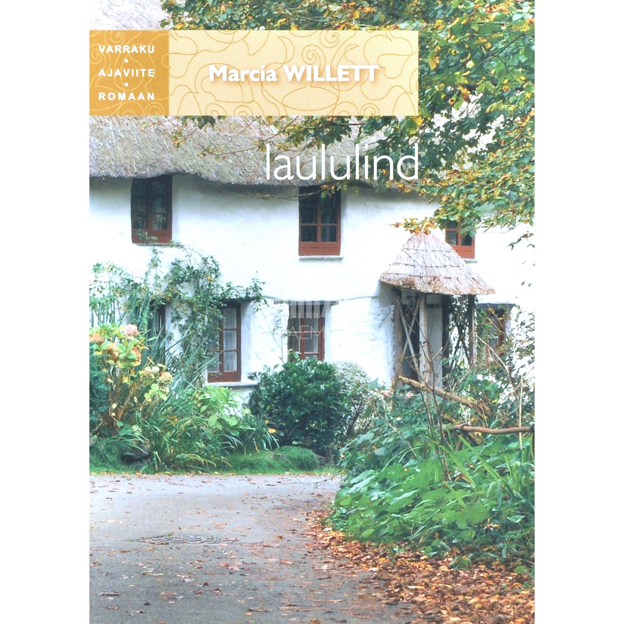 Marcia Willett Laululind