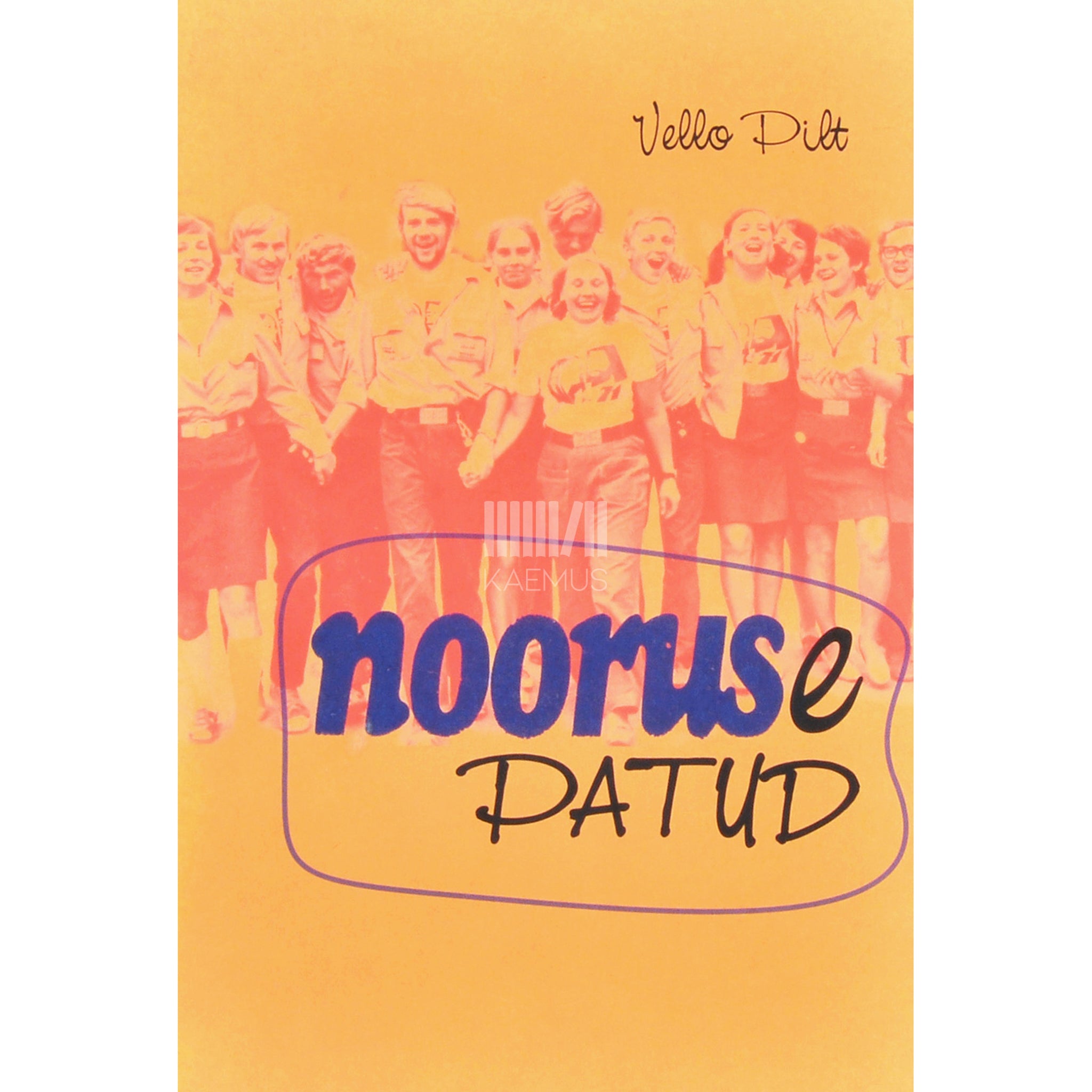 Vello Pilt Nooruse patud. Ajakirja "Noorus" peatoimetaja 1973-1984 mälestused