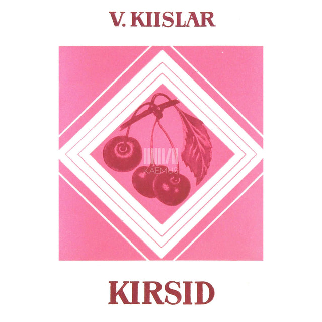 Valter Kiislar - Kirsid