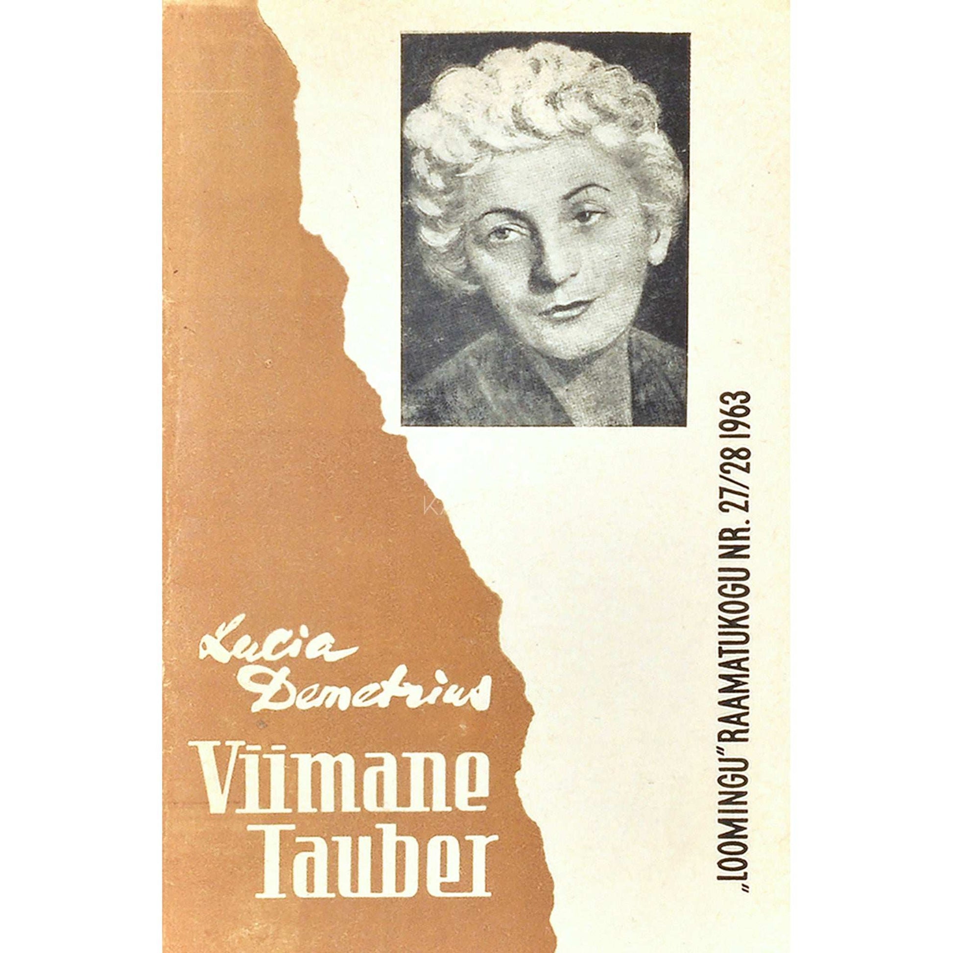 Lucia Demetrius - Viimane Tauber