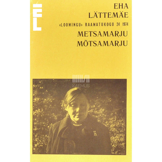 Eha Lättemäe - Metsamarju. Mõtsamarju