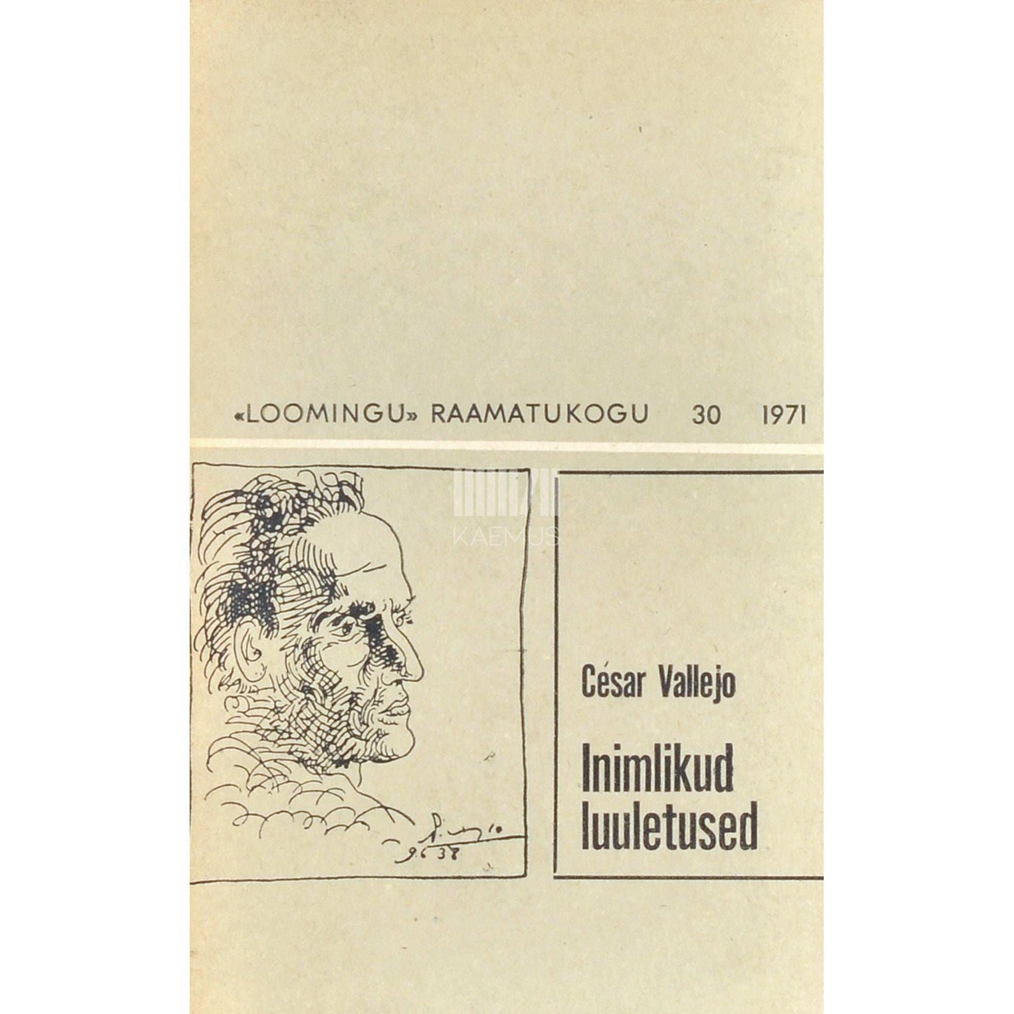 César Vallejo - Inimlikud luuletused