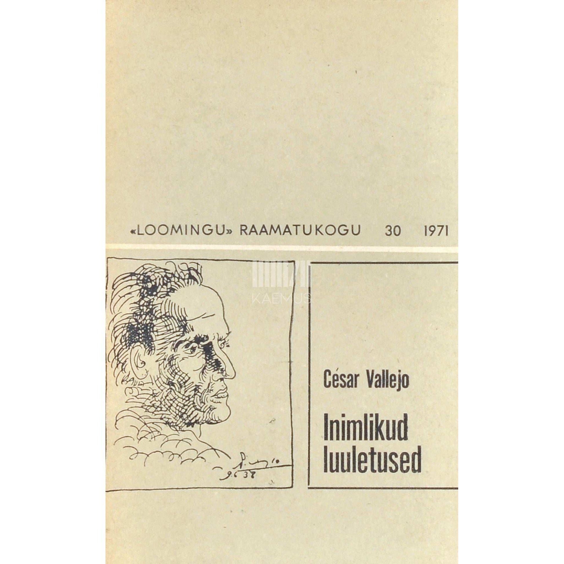 César Vallejo - Inimlikud luuletused