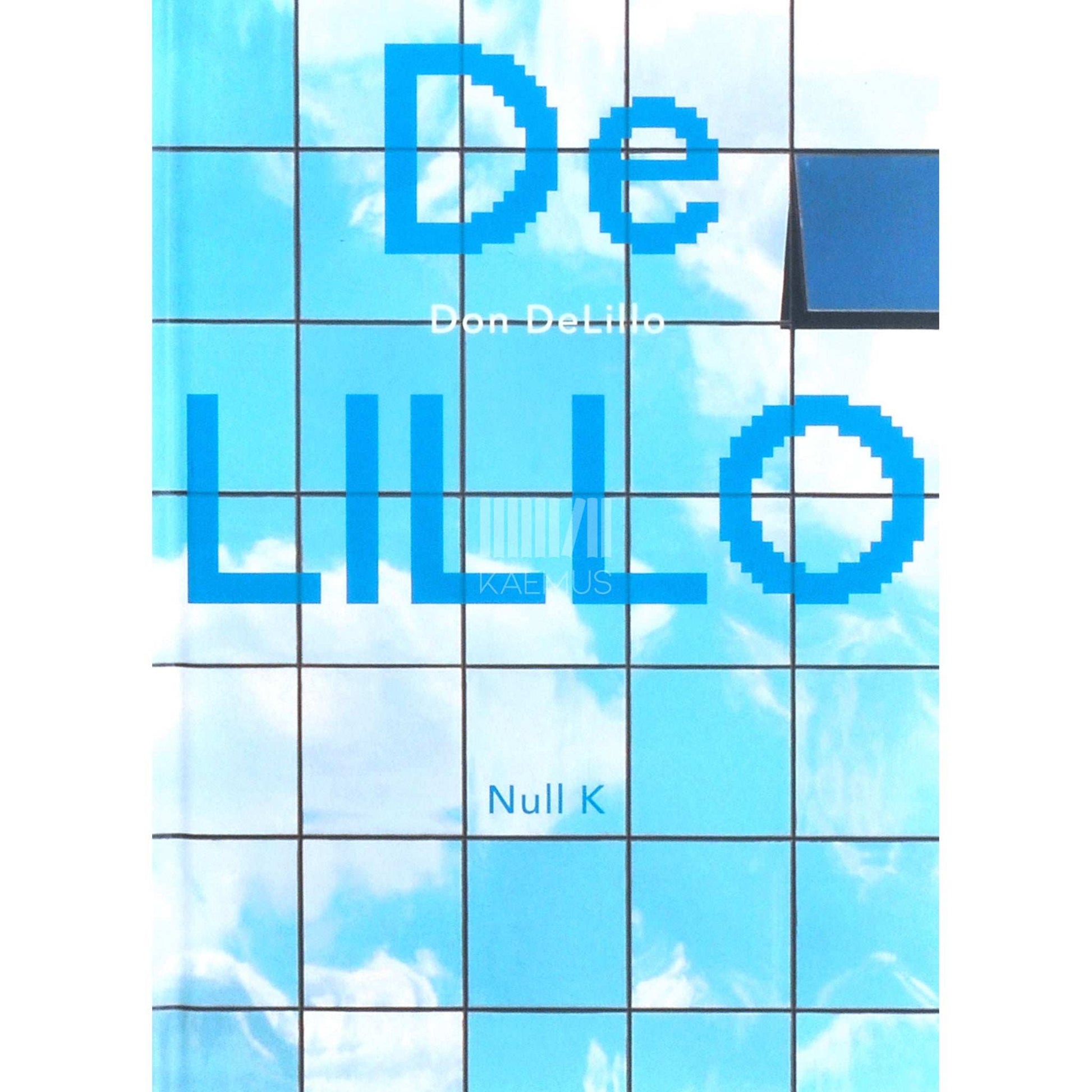 Don DeLillo - Null K