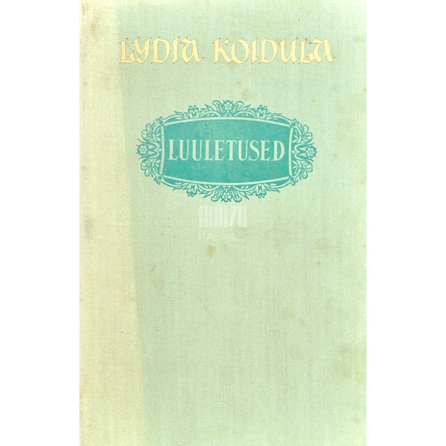 Lydia Koidula - Luuletused