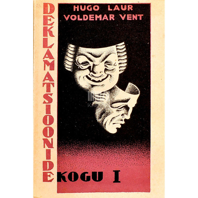 … - Deklamatsioonide kogu. Eesti ja välismaa autorite luuletusi ja jutte