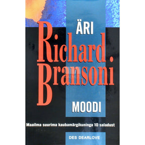 Des Dearlove Äri Richard Bransoni moodi