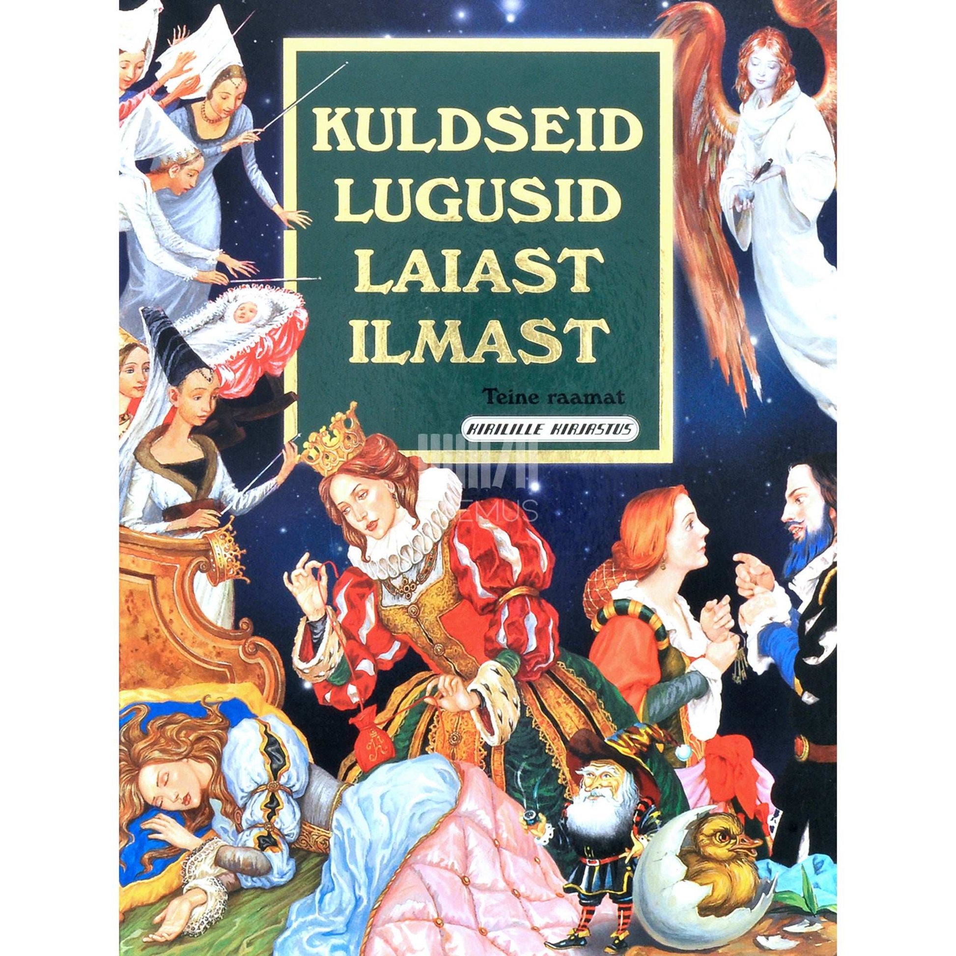 … - Kuldseid lugusid laiast ilmast 2. osa