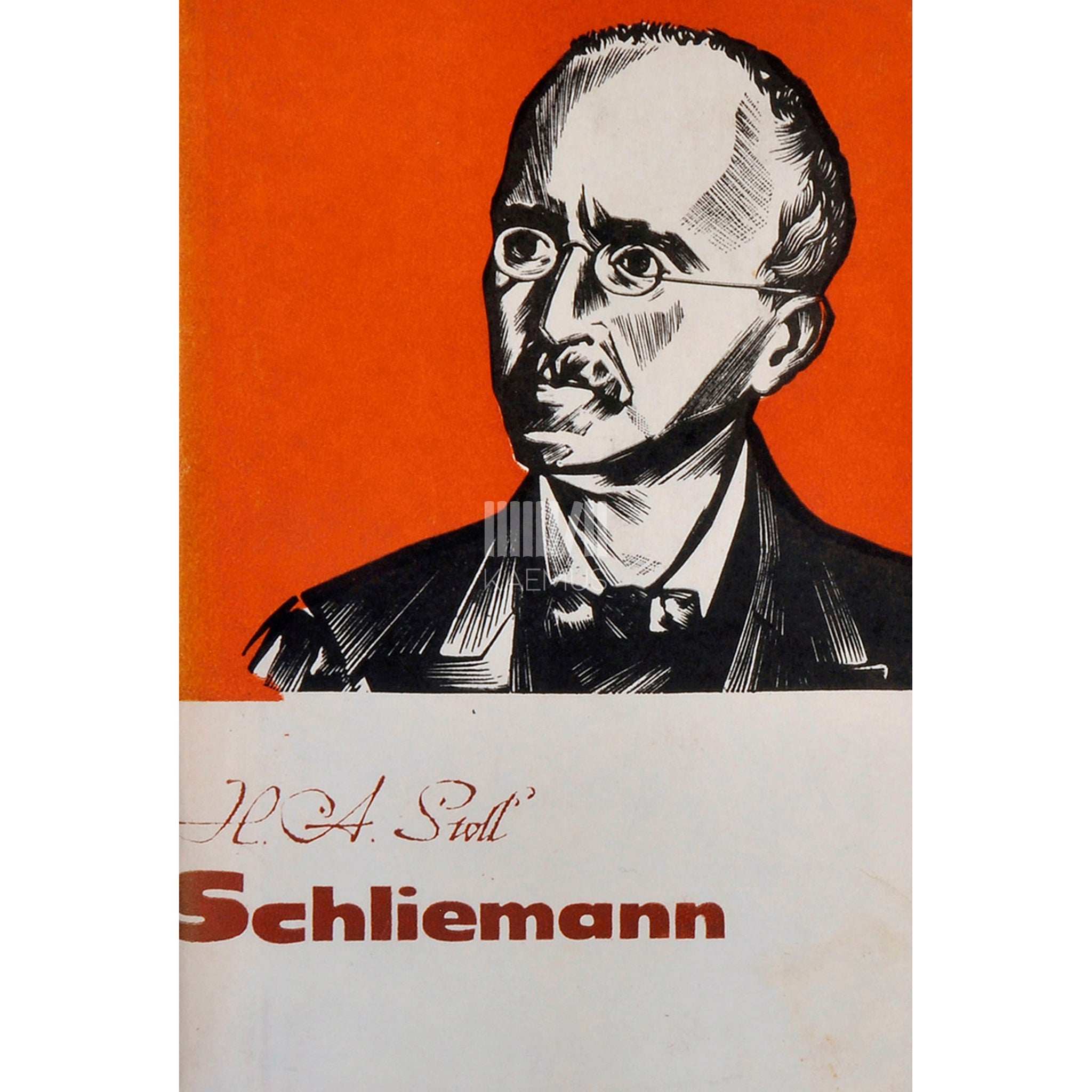 Heinrich Alexander Stoll Unistus Troojast. Romaan Heinrich Schliemanni elust