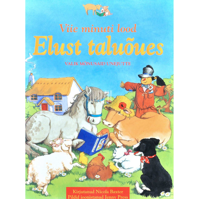 Nicola Baxter - Elust taluõues. Viie minuti lood