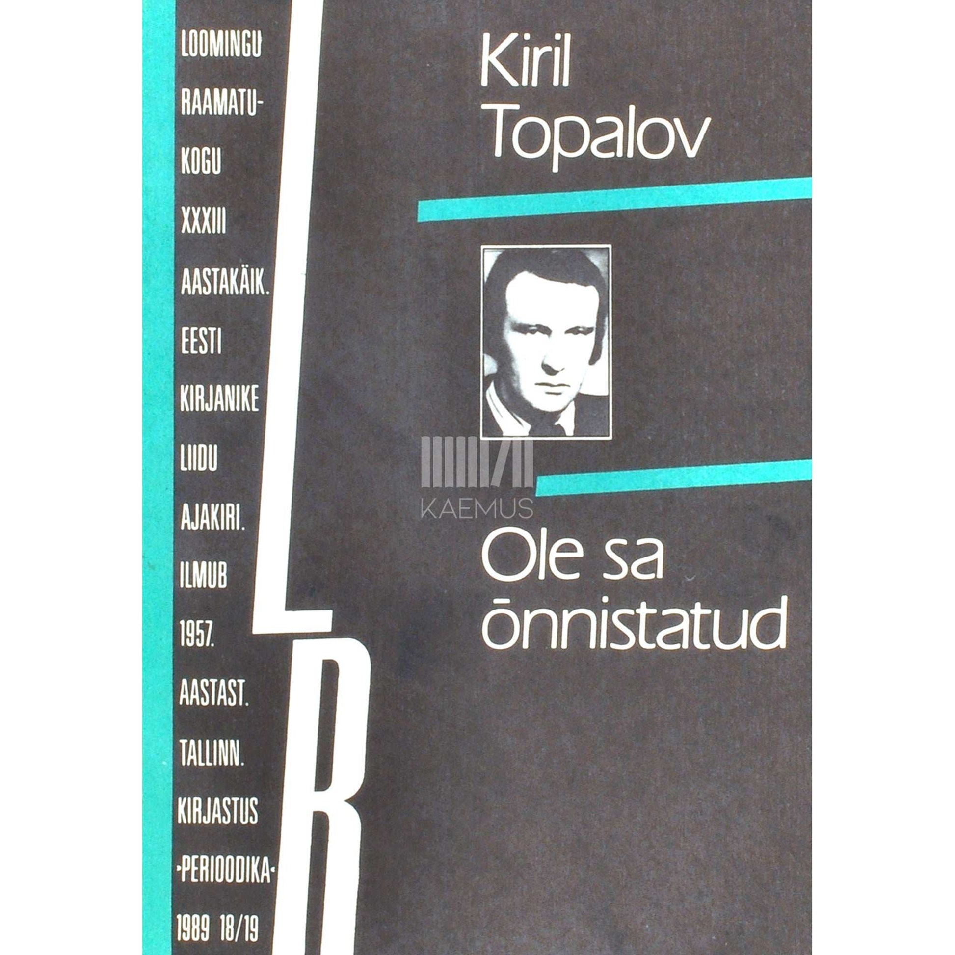 Kiril Topalov - Ole sa õnnistatud