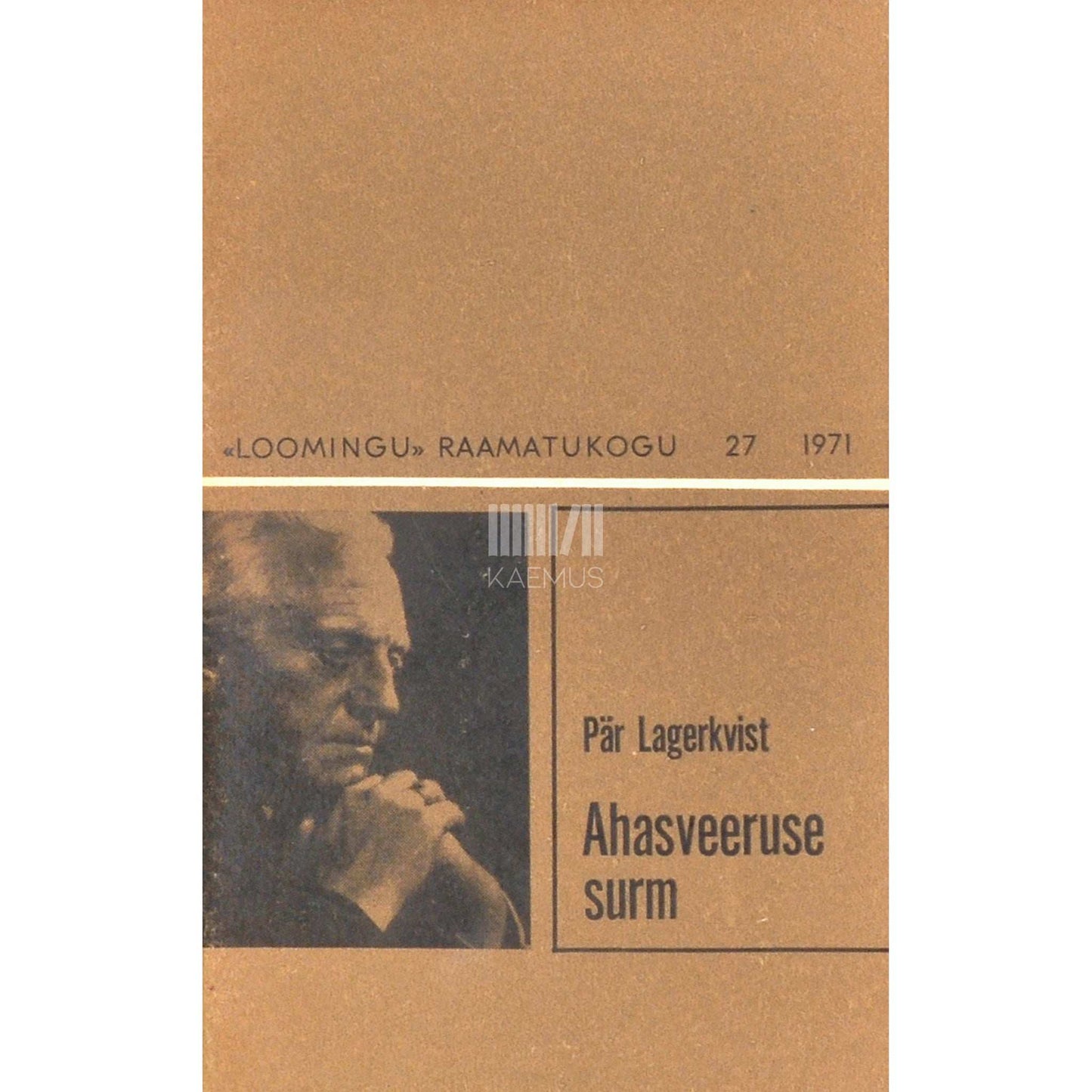 Pär Lagerkvist - Ahasveeruse surm