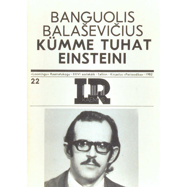 Banguolis Balaševicius - Kümme tuhat Einsteini