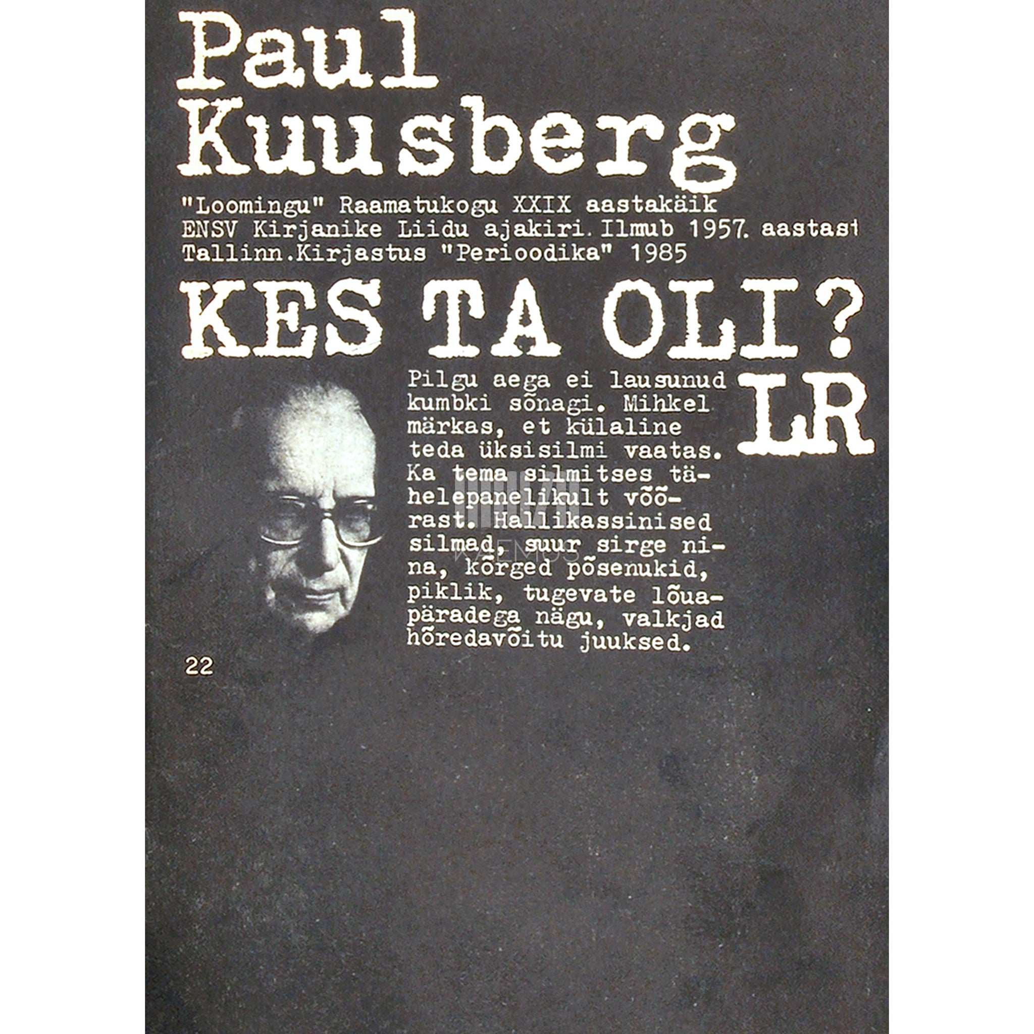 Paul Kuusberg Kes ta oli?