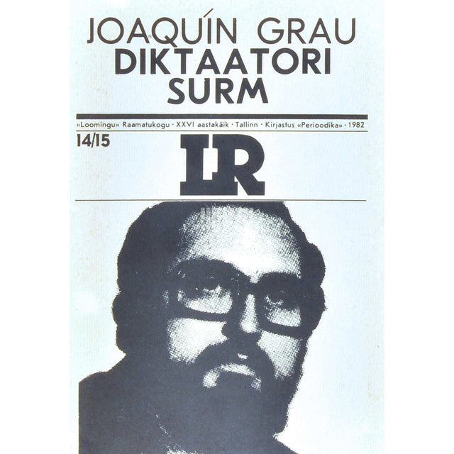 Joaquin Martinez Grau - Diktaatori surm