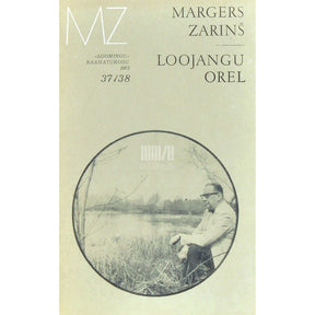 Margeris Zarinš Loojangu orel. Muusikalised lood