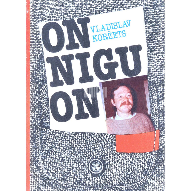 Vladislav Koržets - On nigu on. Huumorit