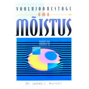 James L. Mursell Voolujoonestage oma mõistus