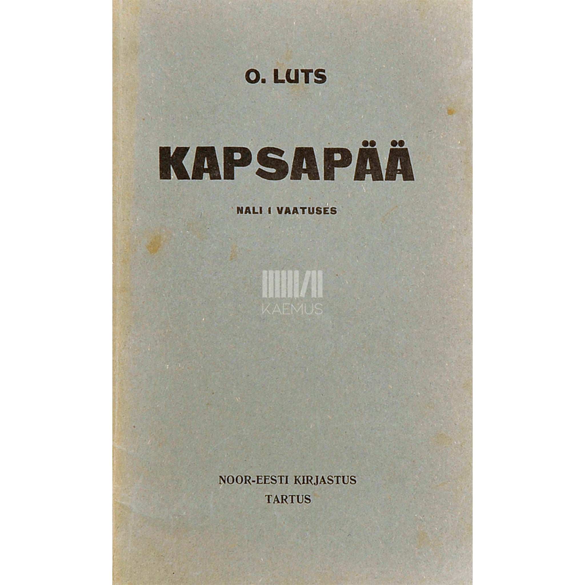 Oskar Luts Kapsapää. Nali ühes vaatuses