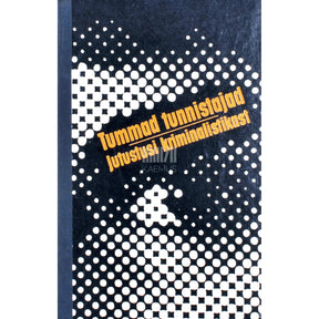 Mihhail Ljubarski, Vladimir Sanov Tummad tunnistajad. Jutustusi kriminalistikast