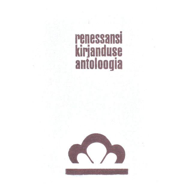 … - Renessansi kirjanduse antoloogia