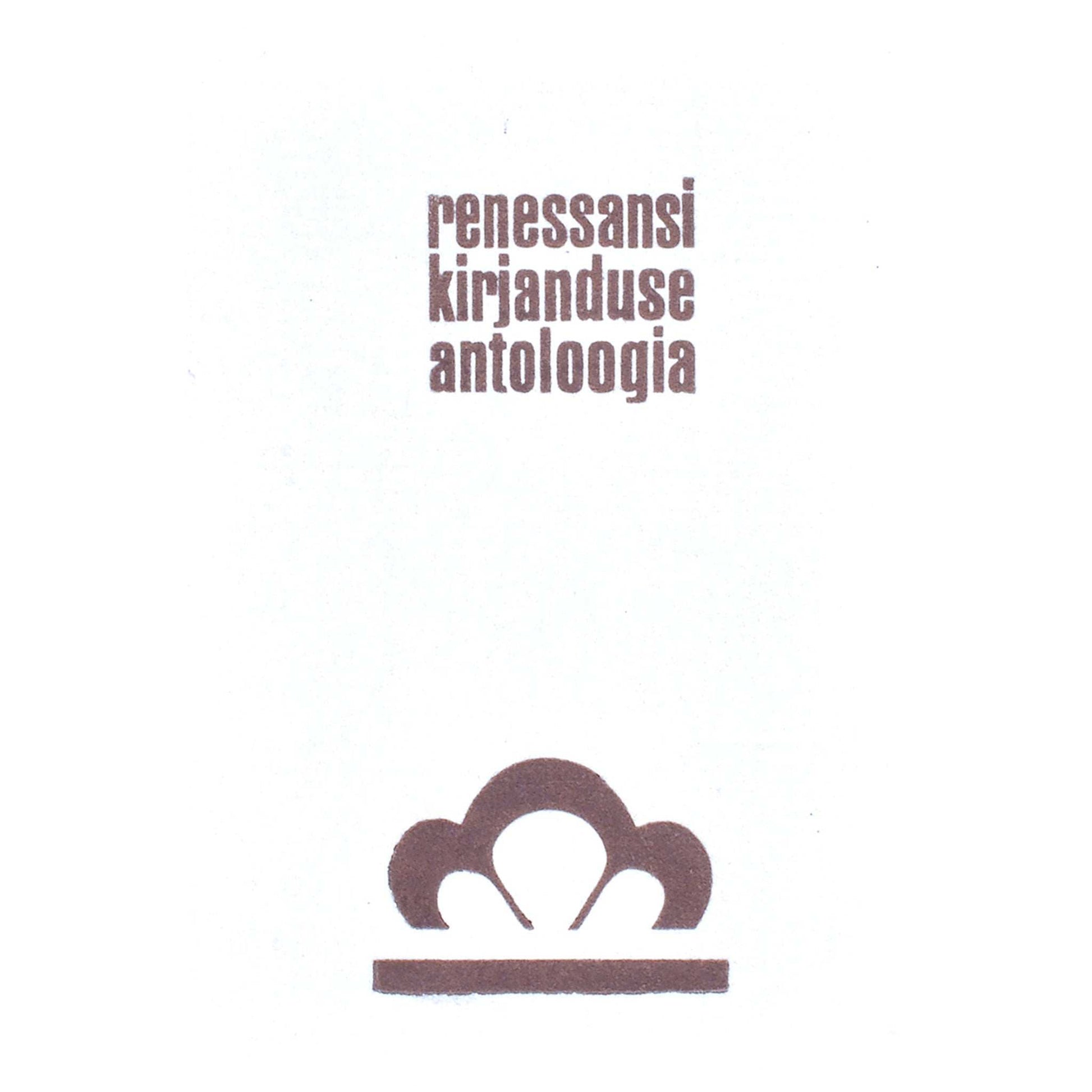 … - Renessansi kirjanduse antoloogia