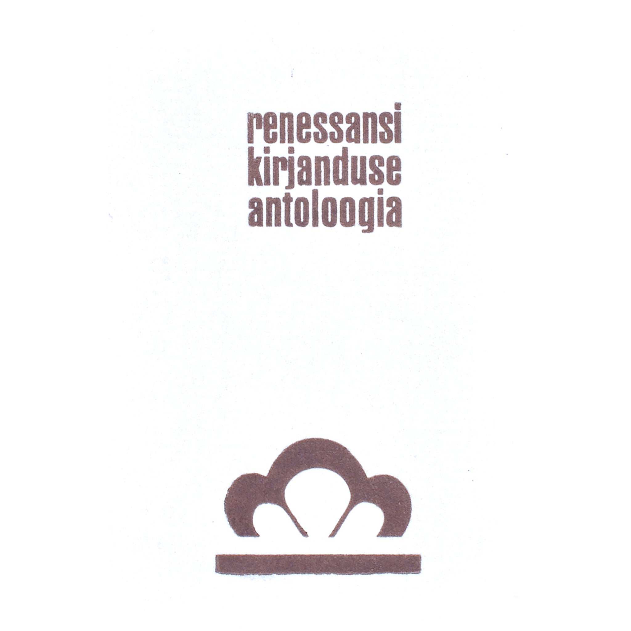 … Renessansi kirjanduse antoloogia