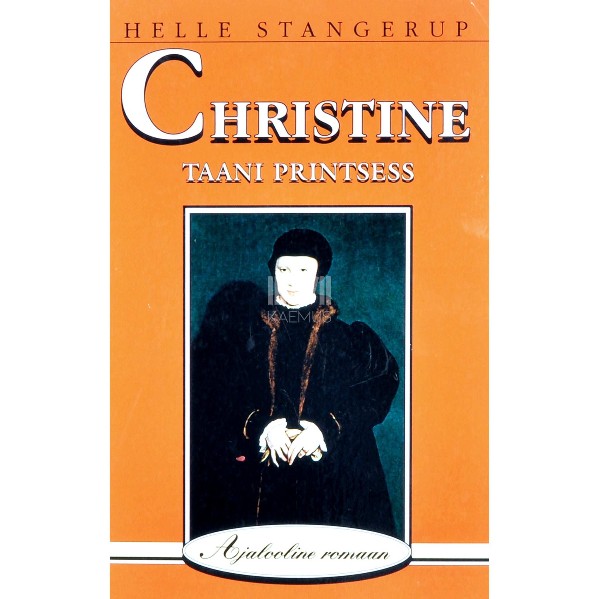 Helle Stangerup Christine. Taani printsess